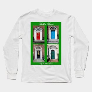 Dublin Doors Long Sleeve T-Shirt